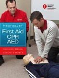 Heartsaver First Aid CPR AED 